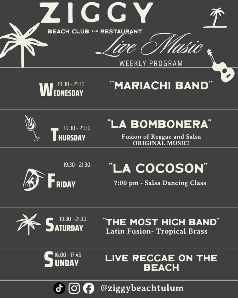 Live music Tulum beach, Tulum beach club events, Ziggy Beach Club live music.