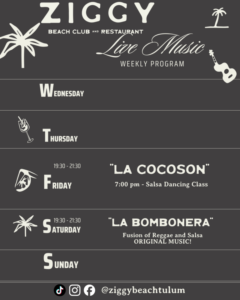 Live music Tulum beach, Tulum beach club events, Ziggy Beach Club live music.